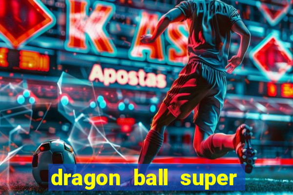 dragon ball super broly dublado assistir